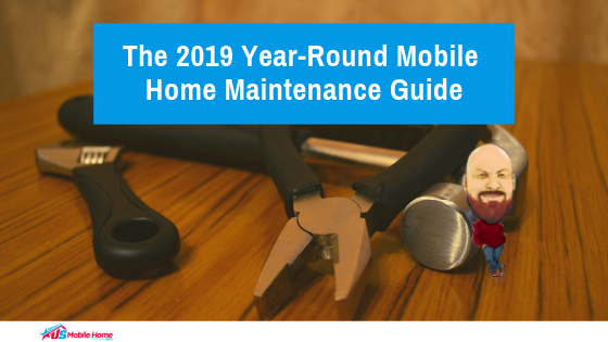 The 2022 Year-Round Mobile Home Maintenance Guide